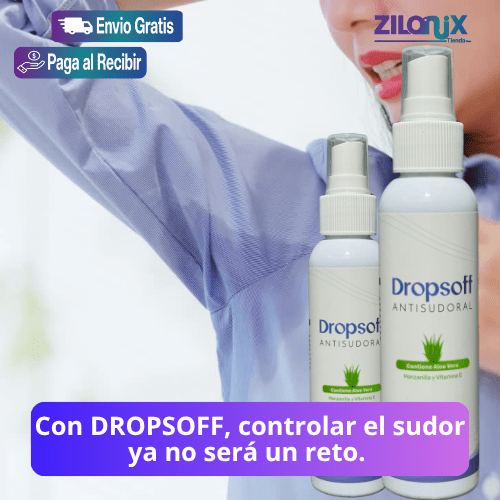 💧💧DROPSOFF💧💧 Di Adiós a la Sudoración Excesiva y Malos Olores - ZILONIX COLOMBIA